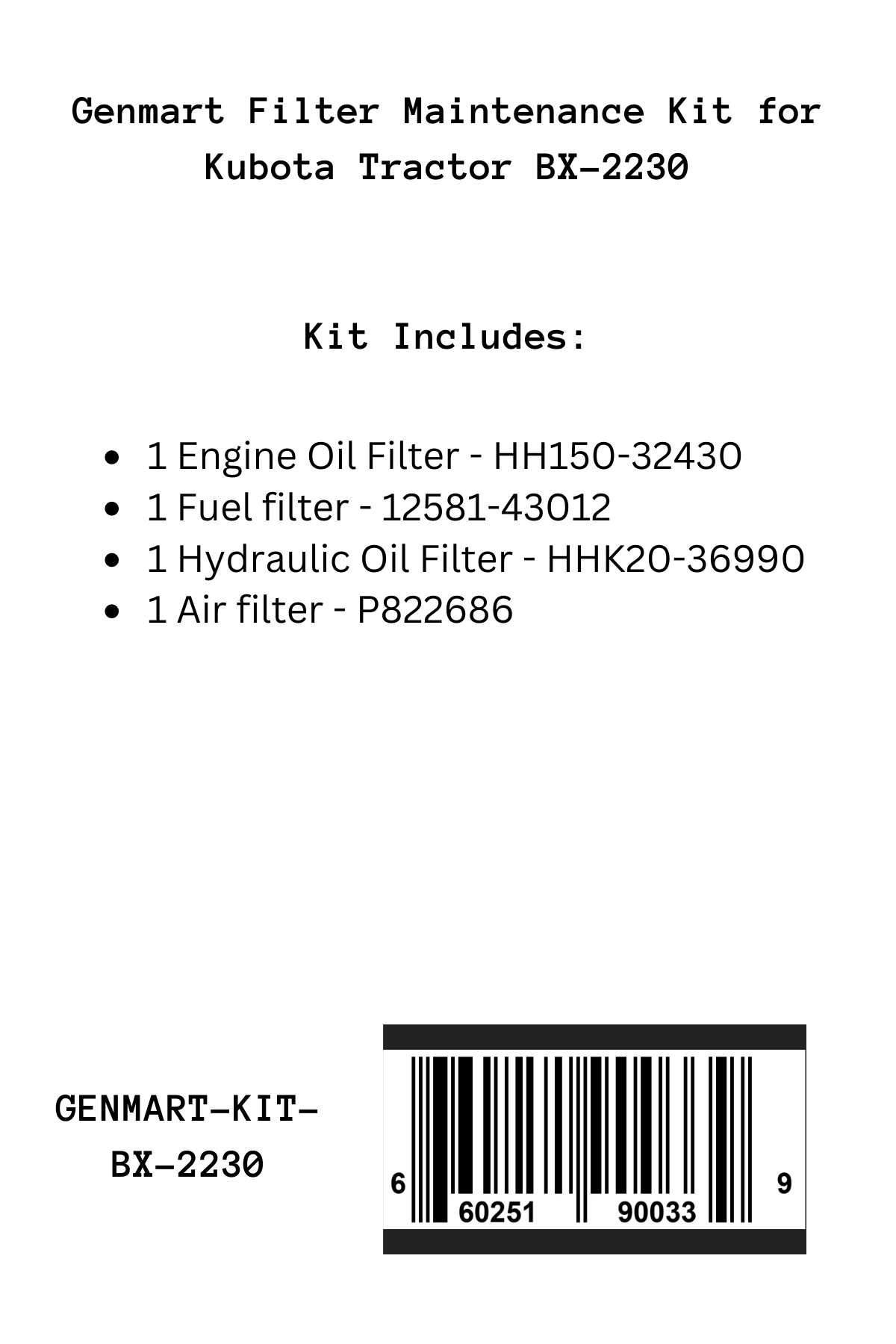 Genmart maintenance Kit for Kubota Tractor BX-2230