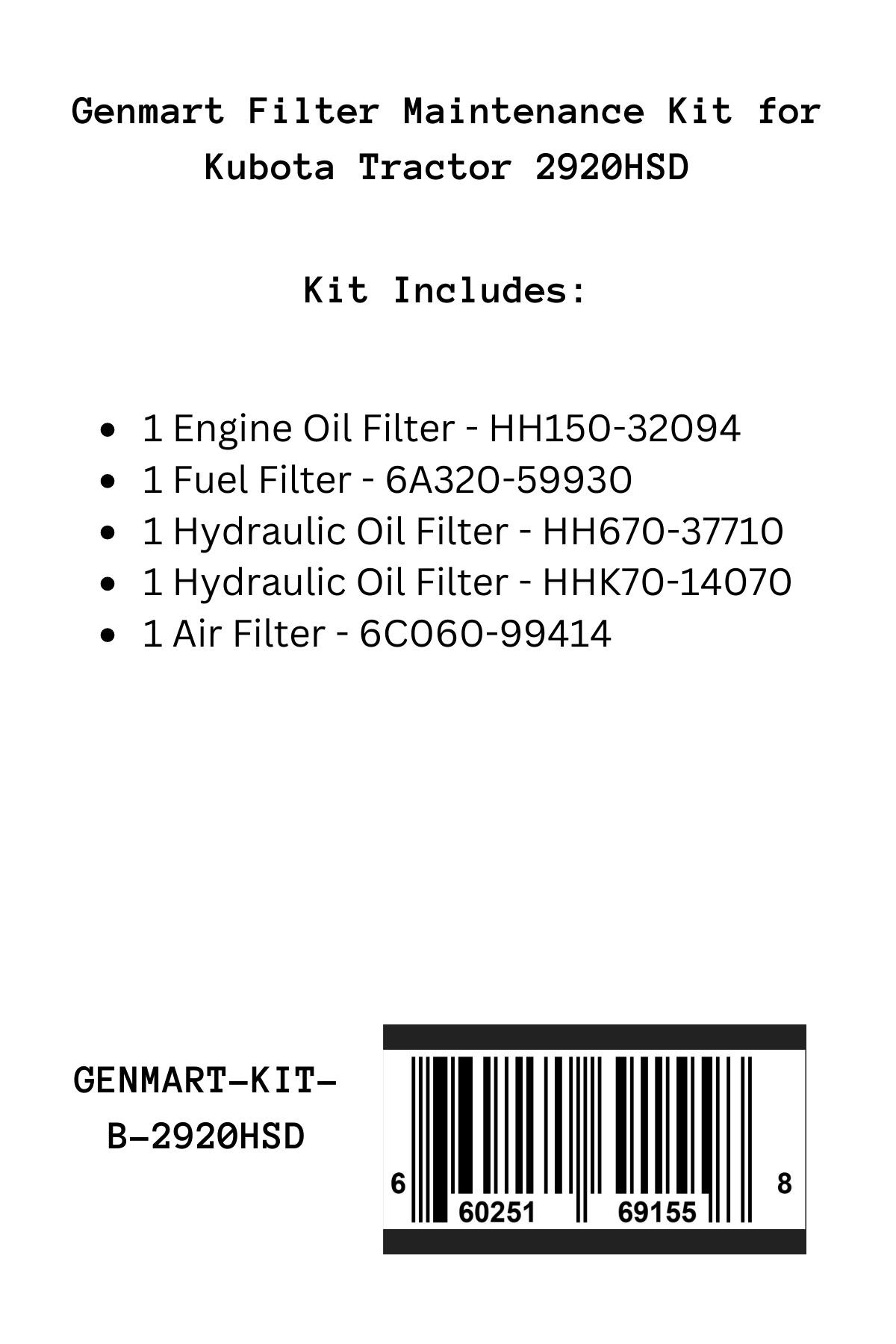 Genmart Maintenance Kit for Kubota Tractor 2920HSD
