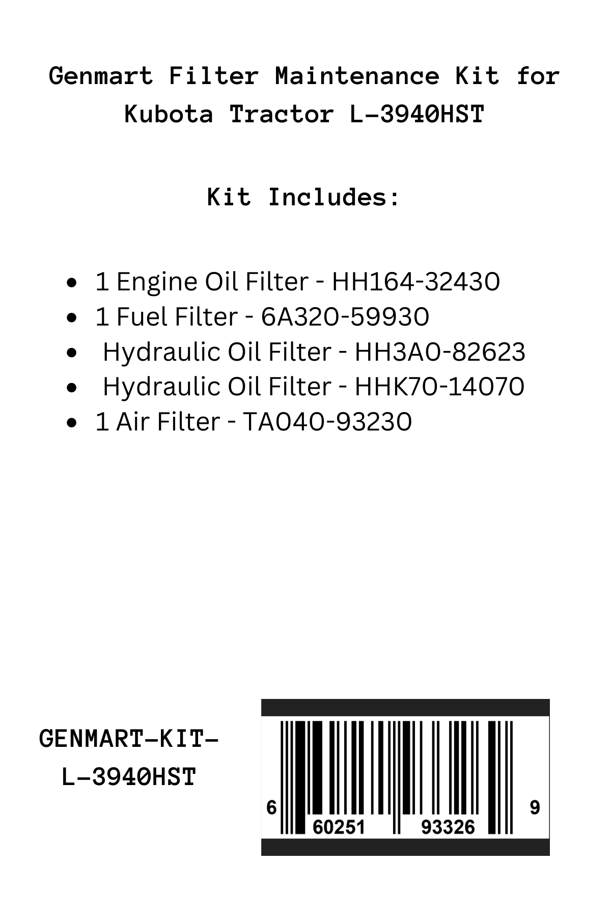 Genmart Maintenance Kit for Kubota Tractor L-3940HST