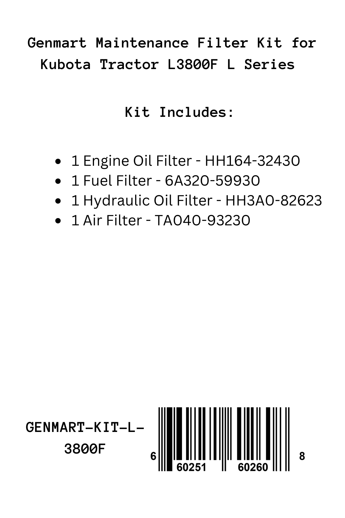Genmart Maintenance Kit for Kubota Tractor L3800F L Series