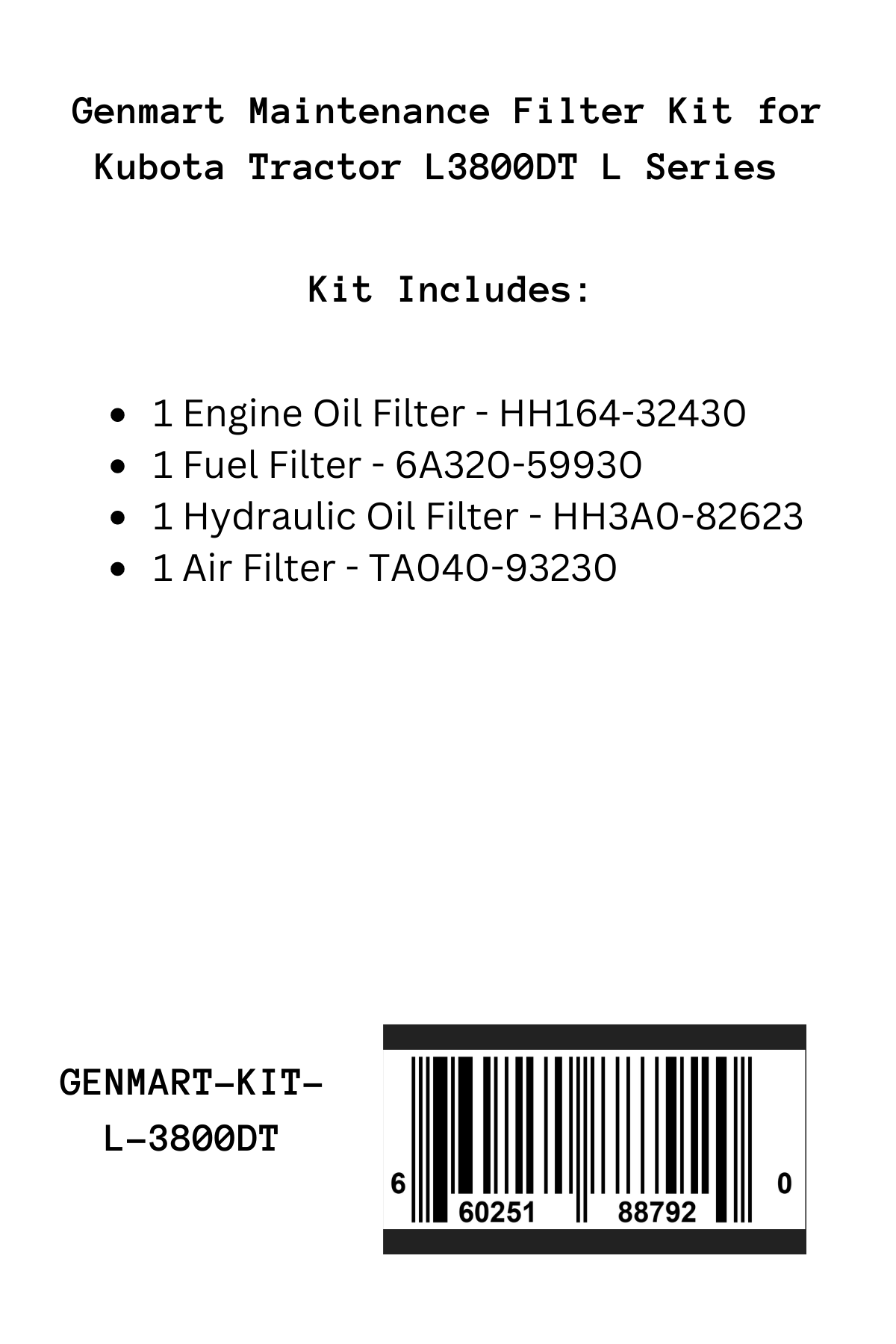 Genmart Maintenance Kit for Kubota Tractor L3800DT L Series