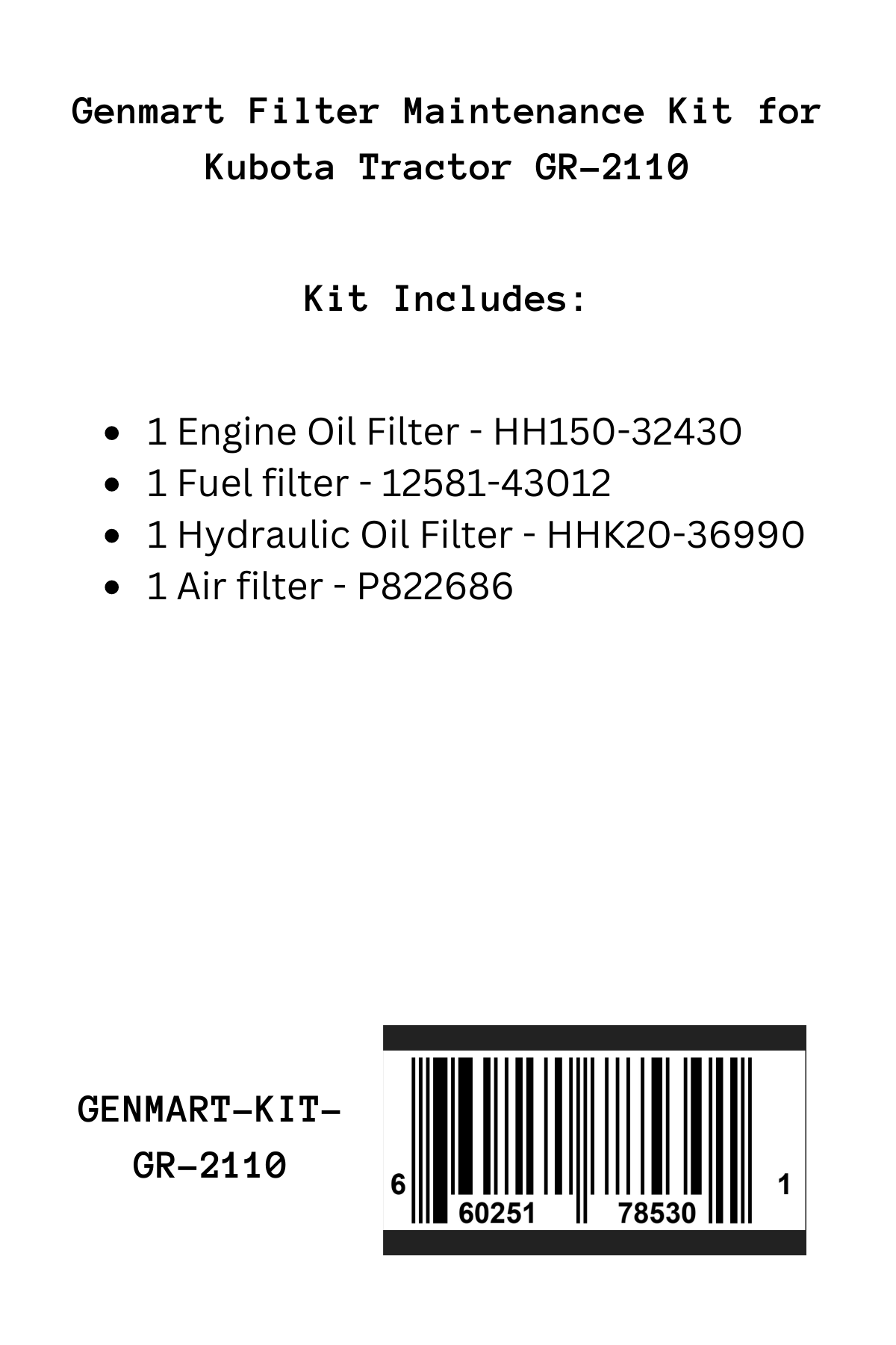 Genmart Maintenance Kit for Kubota Tractor GR-2110