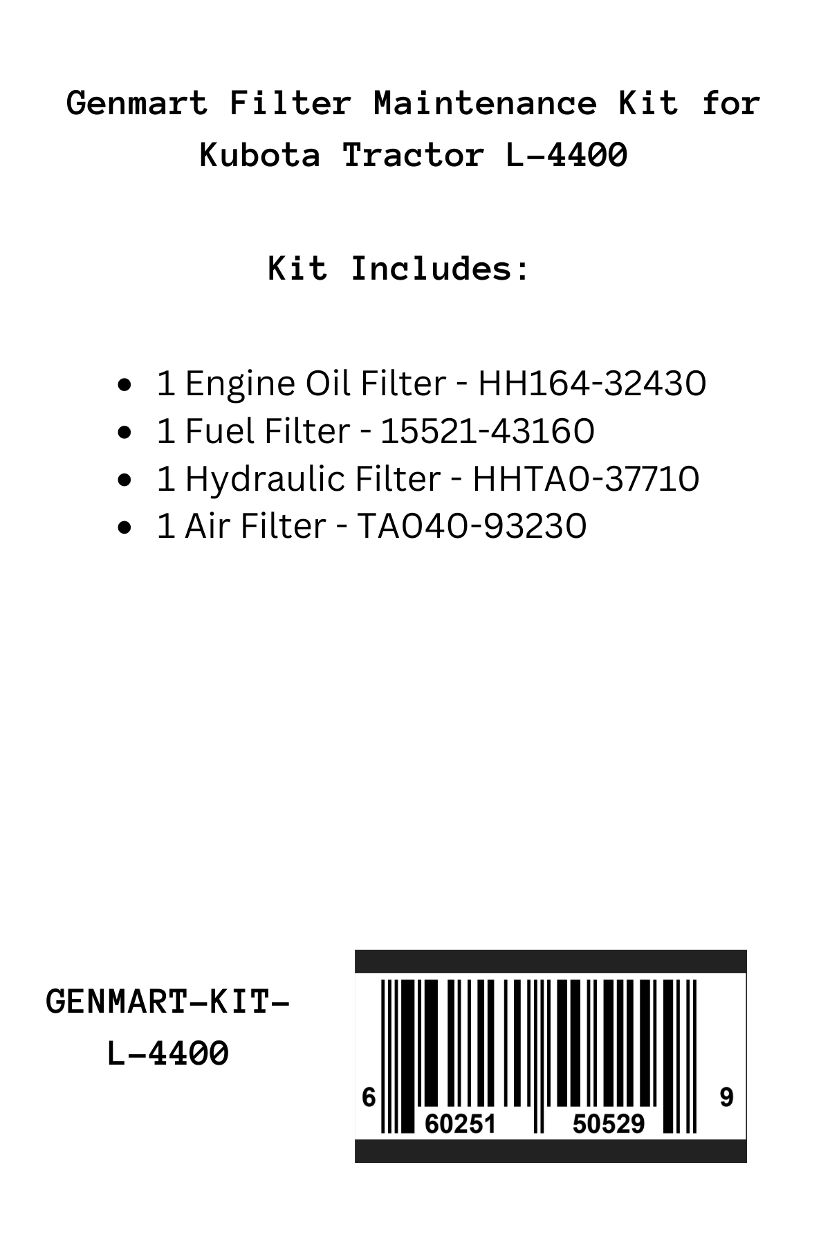 Genmart Filter Maintenance Kit for Kubota Tractor L-4400