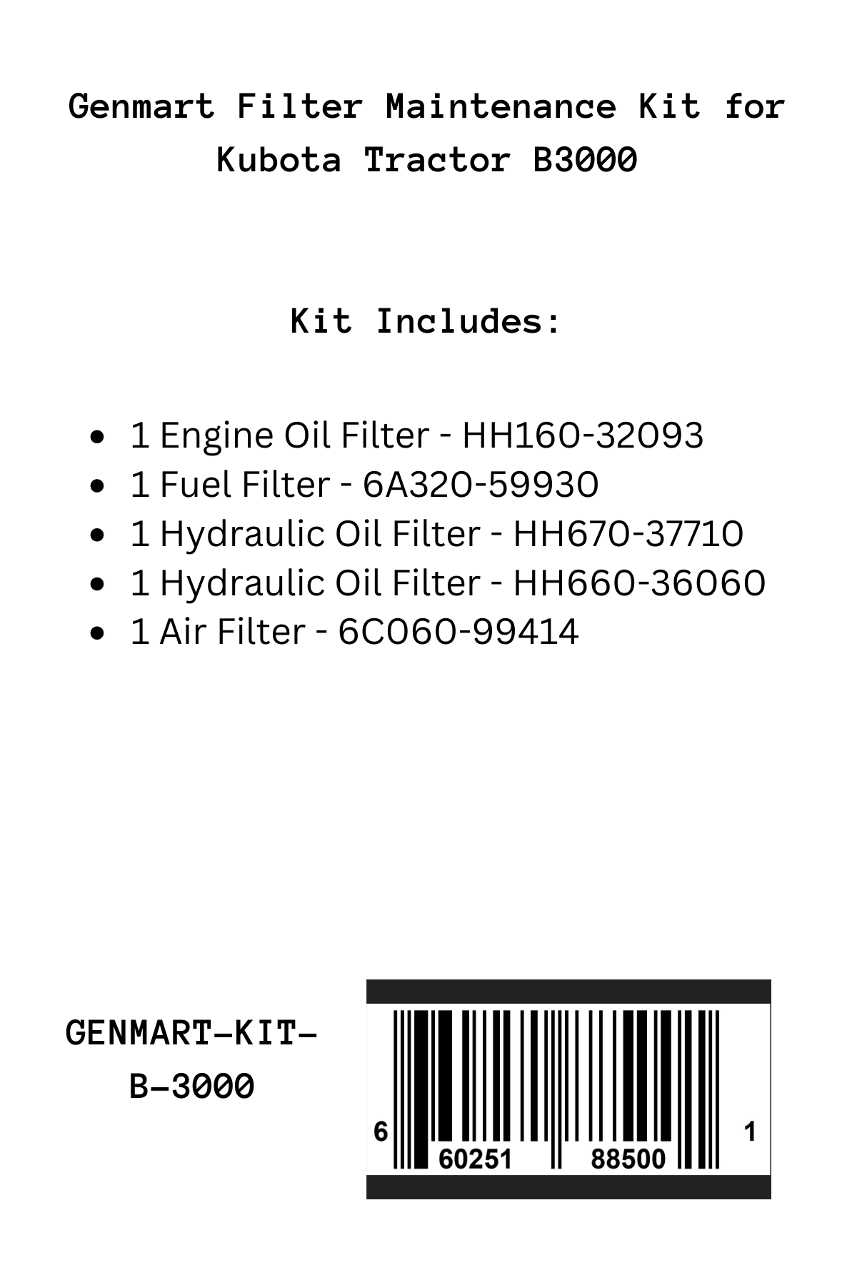 Genmart Maintenance Kit for Kubota Tractor B3000