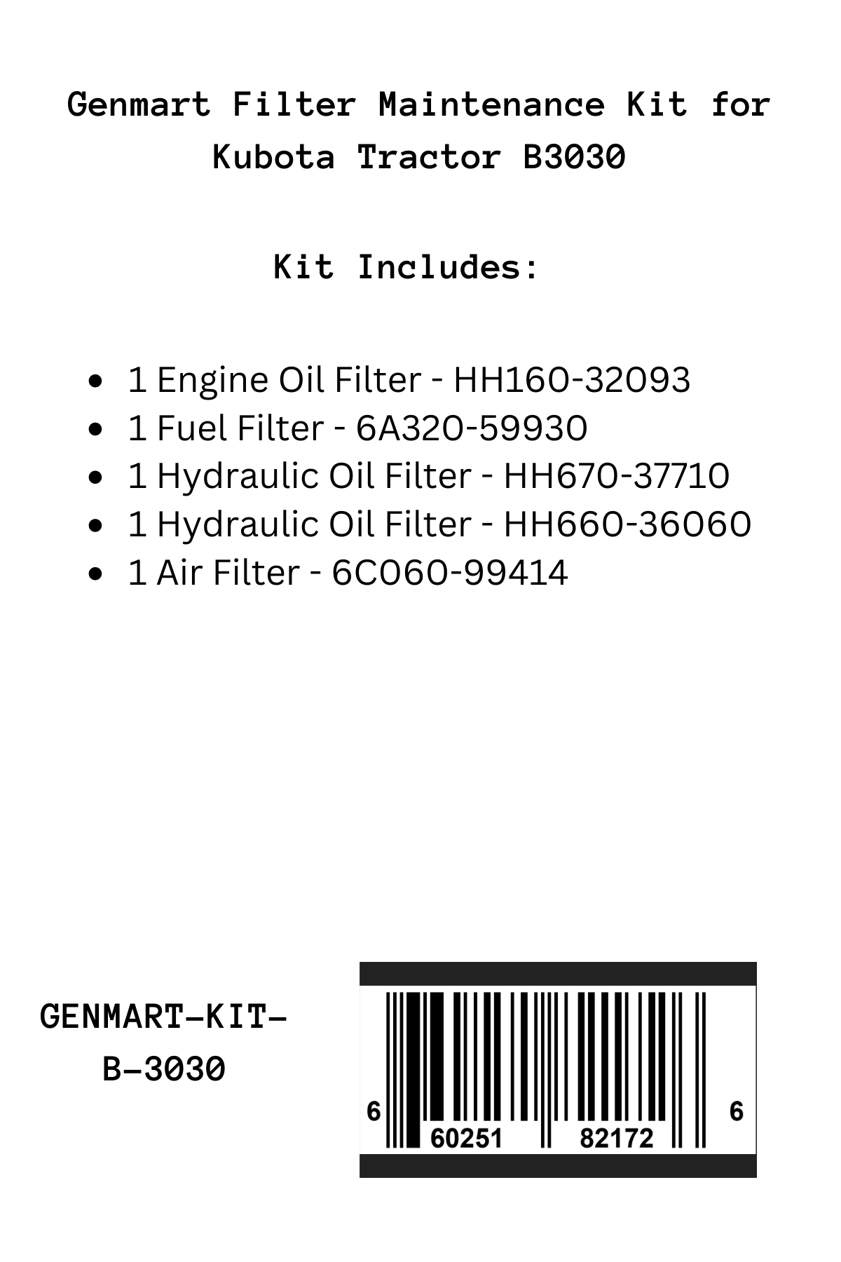 Genmart Maintenance Kit for Kubota Tractor B3030